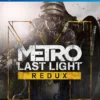 Metro Last Light Redux PS4 1 Metro last ligh Redux Ps4