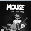 MOUSE P.I. For Hire PS5 1 MOUSE P.I. For Hire